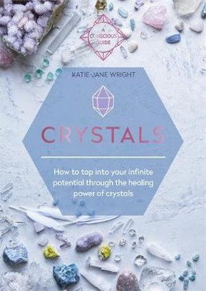 Crystals - by Katie-Jane Wright