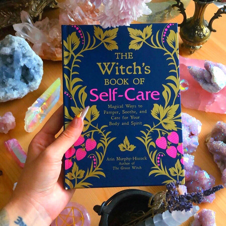 The Witch's Book of Self-Care